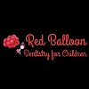 Red Balloon Dentistry for Children
